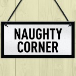 Bar Signs For Outdoor NAUGHTY CORNER Funny Home Bar Sign