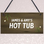 Personalised Garden Sign Hot Tub Plaque Summer House Sign