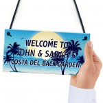 PERSONALISED Garden Plaque Costa Del Backgarden Sign Lockdown