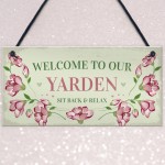 Yarden Sign For Outdoor Welcome Sign For Garden Summerhouse