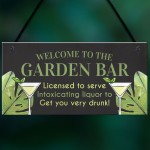 Garden Plaque For Outdoor Garden Bar Sign Alcohol Gift