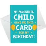 Funny Joke Birthday Card For Mum Dad From Daughter Son