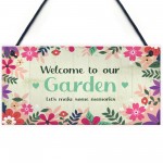 Welcome To Our Garden Sign Hanging Wall Door Sign Friendship