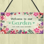 Welcome To Our Garden Sign Hanging Wall Door Sign Friendship