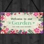 Welcome To Our Garden Sign Hanging Wall Door Sign Friendship