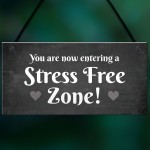 Stress Free Zone Hanging Garden Home Decor Sign Home Bar Sign