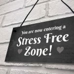 Stress Free Zone Hanging Garden Home Decor Sign Home Bar Sign