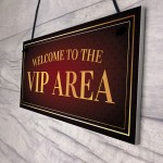 Vip Area Welcome Hanging Home Bar Sign Garden Man Cave Signs