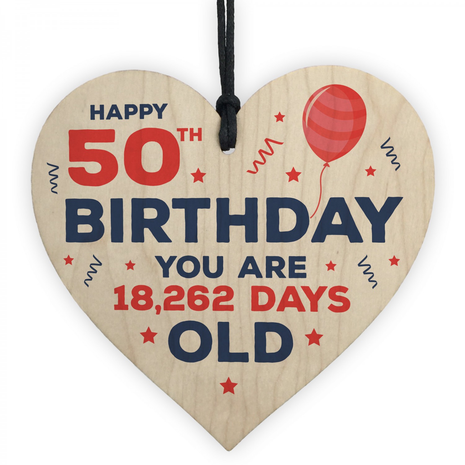 Happy 50th Birthday Funny Novelty Wooden Heart Birthday Gifts