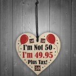 Funny 50th Birthday Gifts For Men Women Wooden Heart Joke