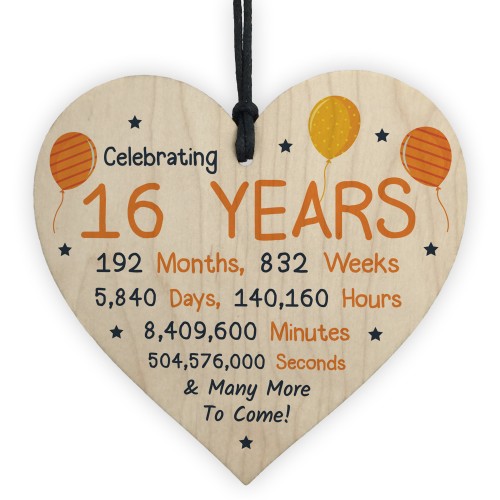 16th Birthday Novelty Wooden Heart Gift For Son Daughter Brother