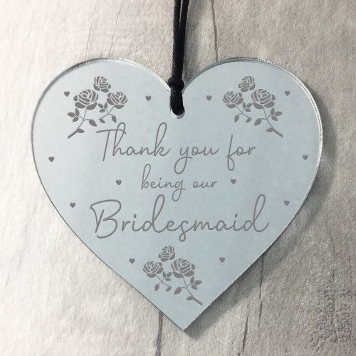 Thank You For Being Our Bridesmaid Engraved Heart Wedding Gift