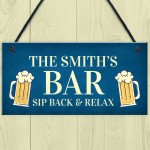 Funny Bar Sign Sip Back And Relax Personalised Man Cave Sign