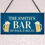 Funny Bar Sign Sip Back And Relax Personalised Man Cave Sign