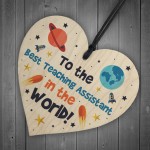 Best Teaching Assistant In The World Gift Wood Heart Thank You