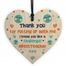 Funny Cheeky Teacher Gift Wooden Heart Leaving School Nursery