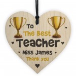 Worlds Best Teacher PERSONALISED Wood Heart Gift For Teacher