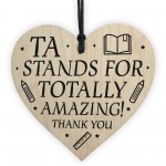 Teaching Assistant TA Gifts Wooden Heart End Of Term Leaving 