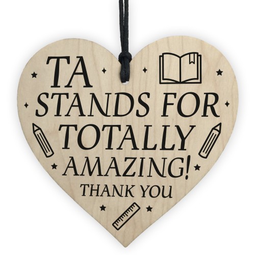 Teaching Assistant TA Gifts Wooden Heart End Of Term Leaving 