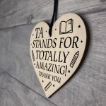 Teaching Assistant TA Gifts Wooden Heart End Of Term Leaving 