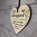 Funny Chance Made Us Colleagues Wood Heart Thank You Gifts