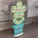 Special Thank You Friend Gift Standing Flower Friendship Sign