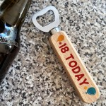 18th Birthday Gift For Son Friend Bottle Opener 18 Today Gift