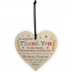 THANK YOU Gift For Nursery Teacher Hanging Wood Heart Leaving