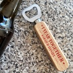 1 Year Together Anniversary Gift Personalised Bottle Opener