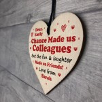 Chance Made Us Colleagues PERSONALISED Thank You Friendship