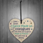 Personalised Chance Made Us Colleague Heart Plaque Thank You