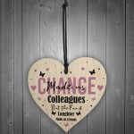 Novelty Chance Made Us Colleague Gift Hanging Wood Heart