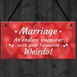 Wedding Anniversary Gift Marriage Sign Funny Gift For Husband