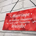 Wedding Anniversary Gift Marriage Sign Funny Gift For Husband