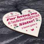 Best Friend Plaque Hanging Wooden Heart Unbiological Sister Gift