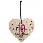 16 And Fabulous Gift Wood Heart Personalised 16th Birthday Gift
