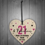 21 And Fabulous Gift Wood Heart Personalised 21st Birthday Gift