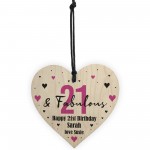 21 And Fabulous Gift Wood Heart Personalised 21st Birthday Gift
