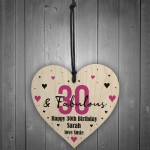 30 And Fabulous Gift Wood Heart Personalised 30th Birthday Gift