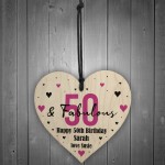 50 And Fabulous Gift Wood Heart Personalised 50th Birthday Gift