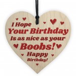 Funny Birthday Gift For Girlfriend Wife Wood Heart Rude Birthday