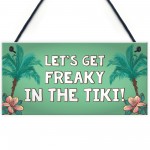 Freaky In The Tiki Novelty Hanging Tiki Bar Decor Signs For Home