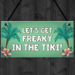 Freaky In The Tiki Novelty Hanging Tiki Bar Decor Signs For Home