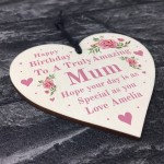 Novelty Happy Birthday Mum Gifts Hanging Heart Personalised