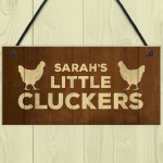 Novelty Chicken Sign Funny Little Cluckers Sign Personalised