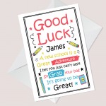 Personalised 1ST FIRST DAY AT SCHOOL Card Good Luck Card