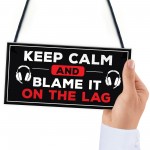 Keep Calm Funny Gamer Gifts For Him Games Room Man Sign