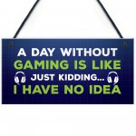 Funny Humour Gaming Sign Hanging Plaque Bedroom Sign Gamer Gift