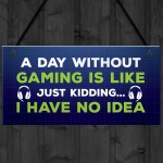 Funny Humour Gaming Sign Hanging Plaque Bedroom Sign Gamer Gift