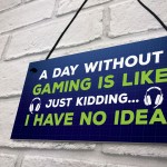 Funny Humour Gaming Sign Hanging Plaque Bedroom Sign Gamer Gift
